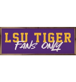 Fans Only LSU